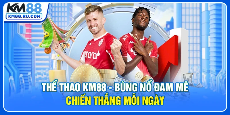 Thể Thao KM88